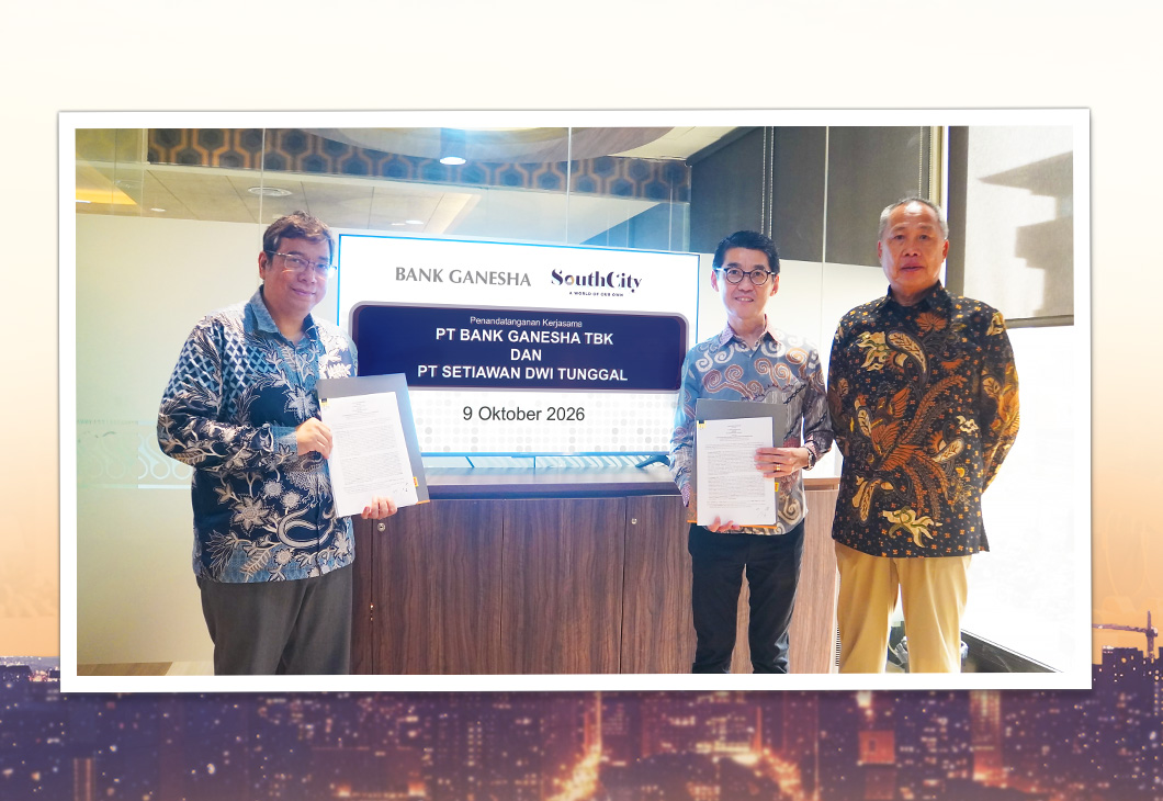 Kerjasama Penyediaan Fasilitas KPR/KPA antara Bank Ganesha dan PT. Setiawan Dwi Tunggal